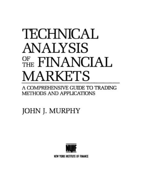 Revised and expanded for the demands of todays financial world, this book is essential reading for anyone interested in tracking and analyzing. Technical Analysis of the Financial Markets : John J ...