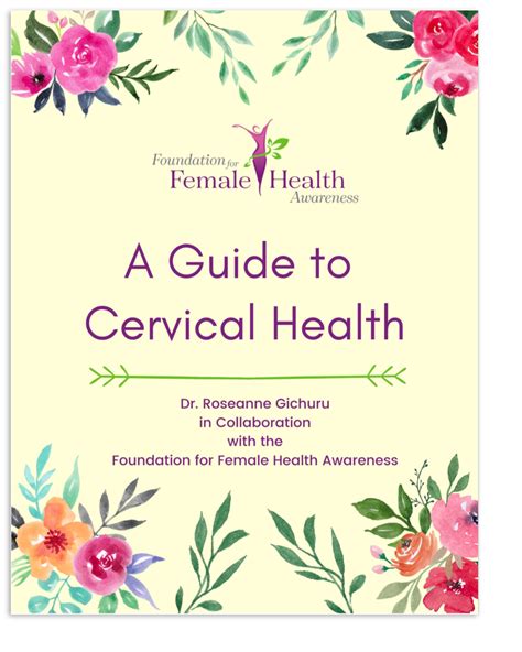 Guide To Cervical Health Foundation For Female Health Awareness
