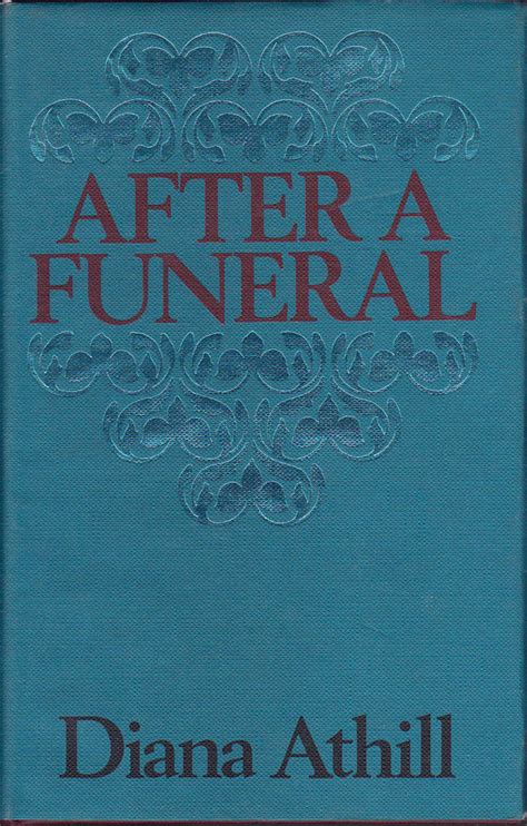 After A Funeral By Athill Diana Fine Hardcover Hardback First Edition Badger Books