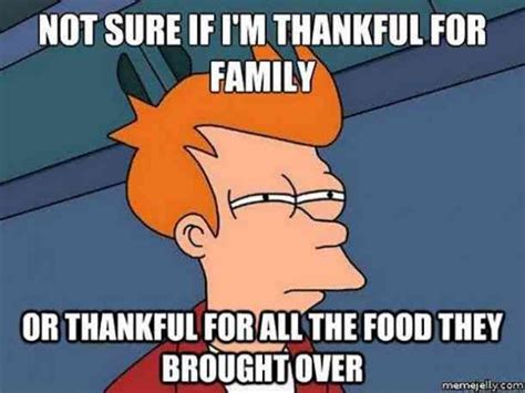 50 Funny Thanksgiving Memes To Make You Laugh Like A Real Turkey