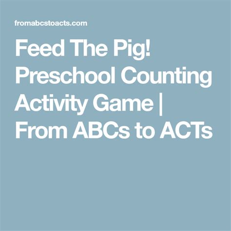 Feed The Pig Preschool Counting Activity Game Counting Activities
