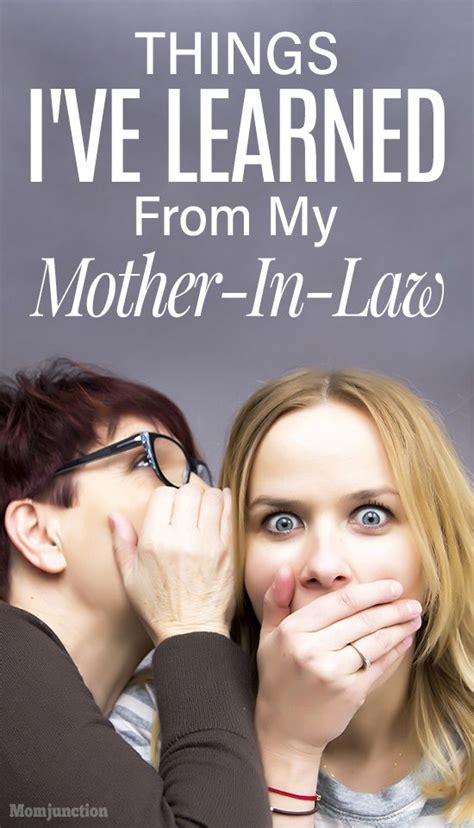6 Things Ive Learned From My Mother In Law Mother In Law Mother Relationship Tips