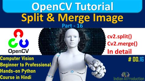 Split And Merge Image Using Opencv Python