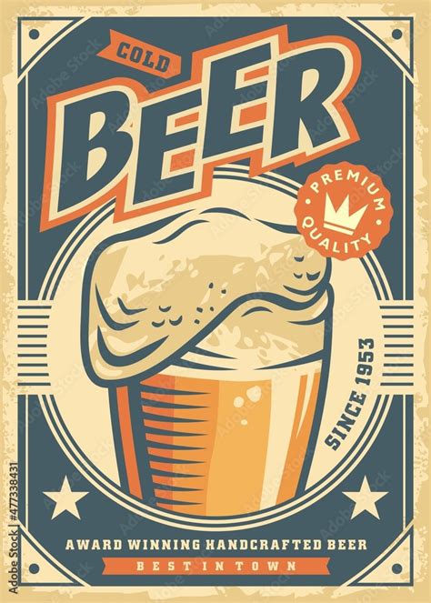 Promotional Beer Poster Design Retro Flyer With Beer Glass On Old