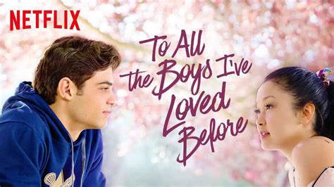 Is Movie Originals To All The Boys Ive Loved Before 2018 Streaming