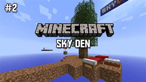 Minecraft Pc Sky Den Part 2 The Nether Youtube