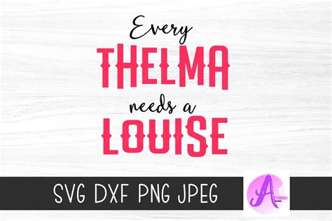 Thelma And Louise Svg Best Friends Svg Bff Shirt Idea Etsy