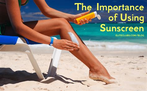 the importance of using sunscreen elite sports clubs