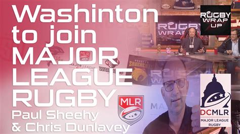 Major League Rugby In Washington Paul Sheehy And Chris Dunlavey