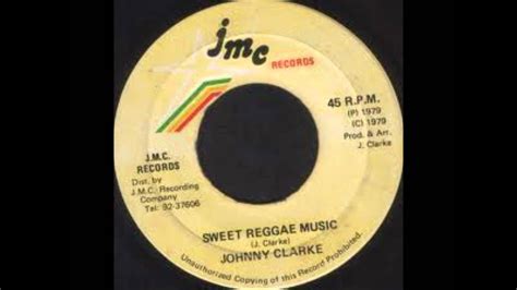 Johnny Clarke Sweet Reggae Music 1979 Youtube