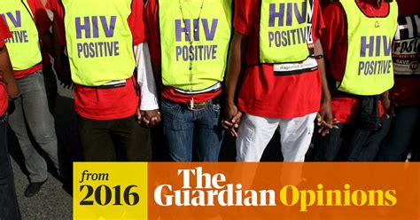 We Will Lose The Battle Against Hiv Without Lgbt Decriminalisation Bisi Alimi The Guardian