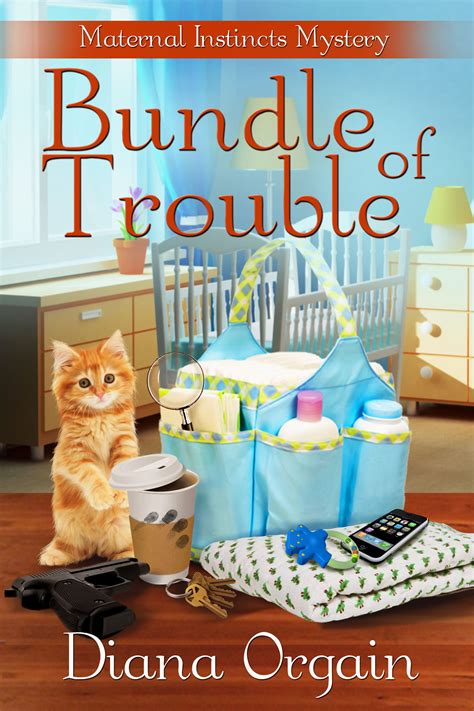 Diana Orgain Author Of Bundle Of Trouble