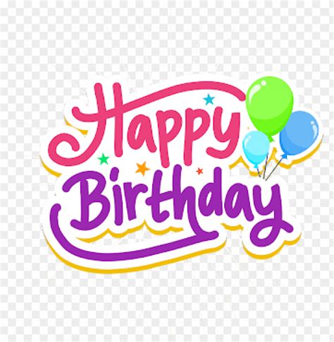 Free Download Hd Png Happy Birthday Text Colorful Vector Png Image Graphic Desi Png