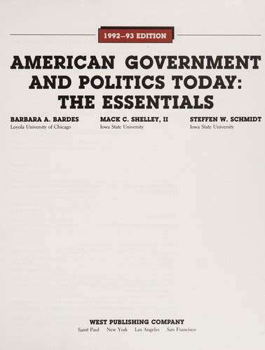 American Government And Politics Today The Essentials By Mack C