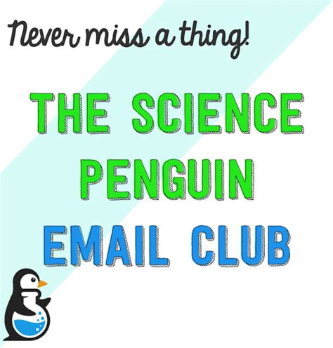 The Science Penguin Email Club Updates Content And