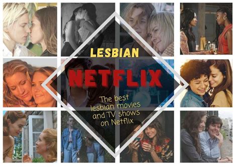 Lesbian Netflix 20 Unmissable Movies Tv Shows Streaming Now Artofit
