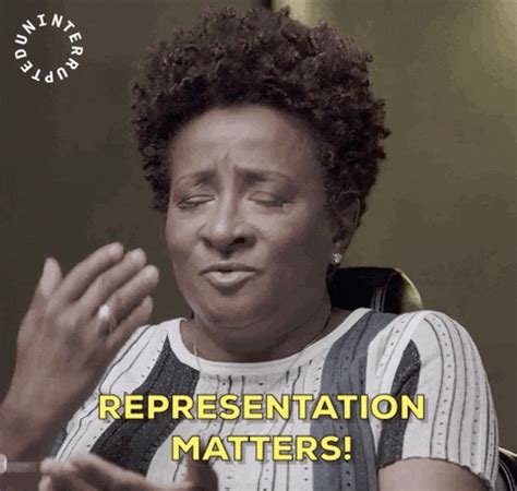 Representation Matters GIFs Find Share On GIPHY