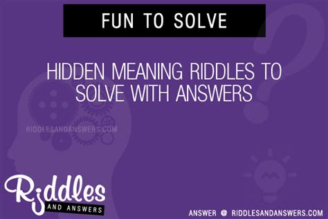 30 Hidden Meaning Riddles With Answers To Solve Puzzles And Brain