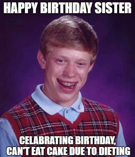 100 Funny Happy Birthday Sister Memes For Naughty Sister2023