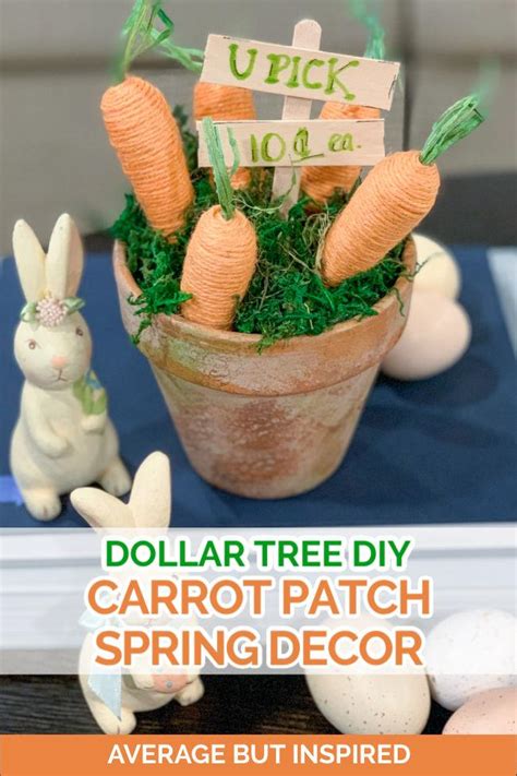 Diy Dollar Tree Easter Carrot Decor Average But Inspired