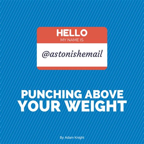 Punching Above Your Weight