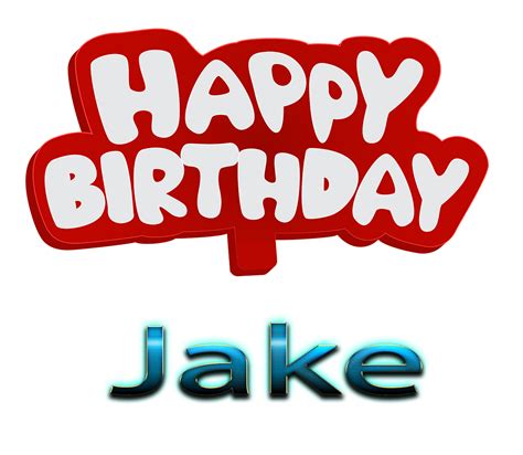 Happy Birthday Jake