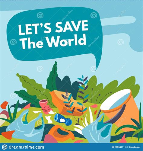 Lets Save World Ecological Disaster And Problems Stock Vector