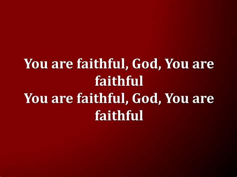 Ppt God Is Faithful Powerpoint Presentation Free Download Id2295510