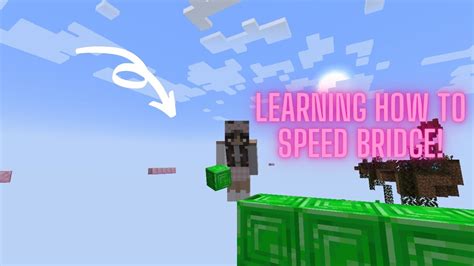 Learning How To Speed Bridge In Minecraft Youtube