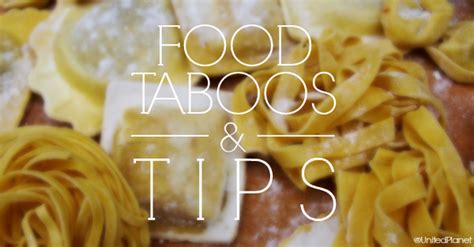 Food Taboos And Tips Around The World United Planet Blog