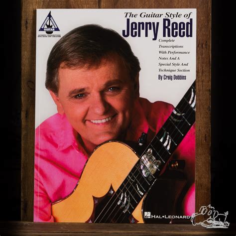 The Guitar Style Of Jerry Reed Garrett Park Guitars