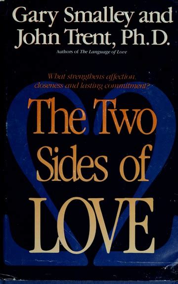 The Two Sides Of Love What Strengthens Affection Closeness And
