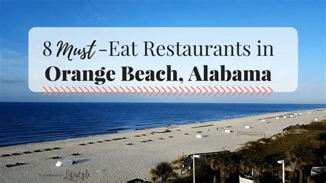 8 Must-Eat Restaurants in Orange Beach, Alabama - LauRenee Lifestyle