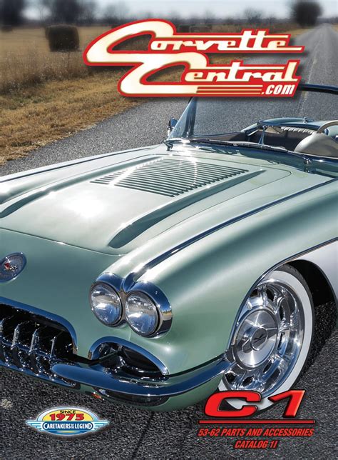 Corvette Central C1 53 62 Corvette Parts Catalog By Corvette Central