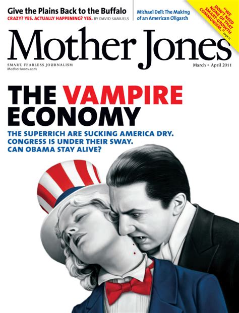 Mother Jones Marchapril 2011 Issue Mother Jones