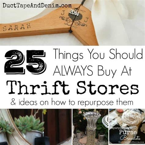 Thrift Stores 25 Things You Should Always Buy At Thrift Stores Part 2