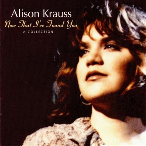 When You Say Nothing At All By Alison Krauss Country Wedding Songs