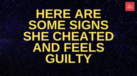 Here Are Some Signs She Cheated And Feels Guilty Youtube