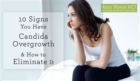 10 Signs You Have Candida Overgrowth And How To Eliminate It Candida
