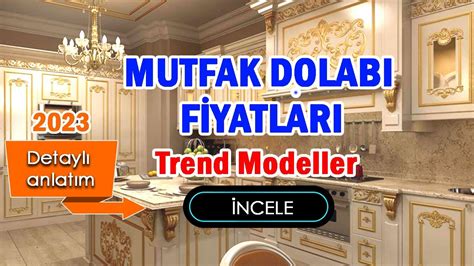 Mutfak Dolab Fiyatlar Trend Modeller Ve Renkler Youtube