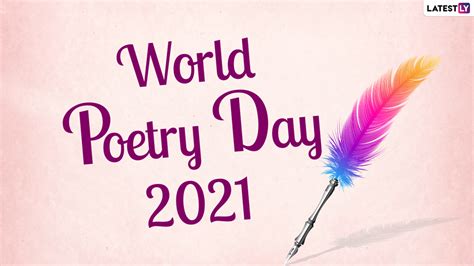 Festivals And Events News World Poetry Day 2021 Here Are 10 Interesting Facts About Poetry 🙏🏻