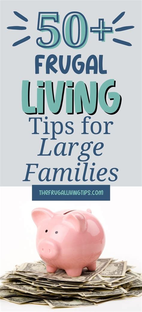 50 Frugal Living Tips For Large Families The Frugal Navy Wife