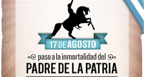40 Imágenes Frases Y Máximas Del Gral San Martín Para El 17 De Agosto