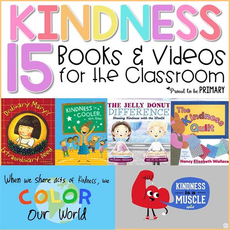 Kindness Books And Videos That Will Transform Your Classroom Community