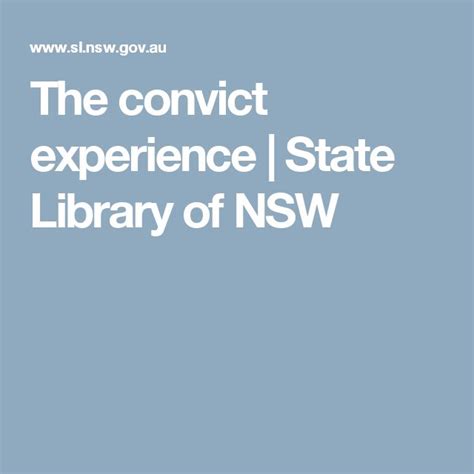 The Convict Experience State Library Of Nsw Experience Library