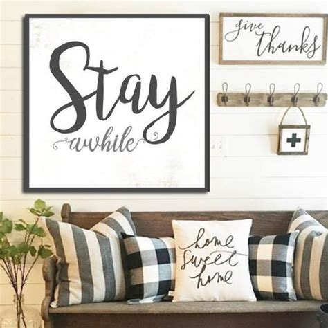 Stay Awhile Sign T For Her White Farmhouse Sign Fixer Upper Etsy