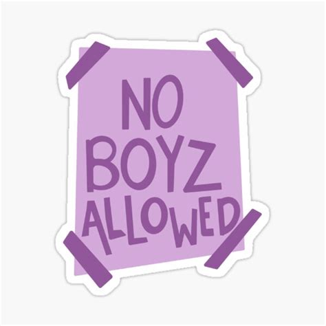 No Boys Allowed Sticker For Sale By Daniellemeliny Redbubble
