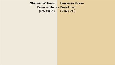 Sherwin Williams Dover White Sw 6385 Vs Benjamin Moore Desert Tan
