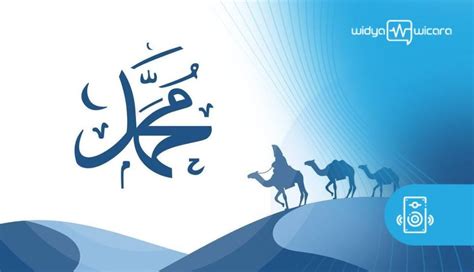 5 Peristiwa Penting Dalam Hidup Nabi Muhammad Saw