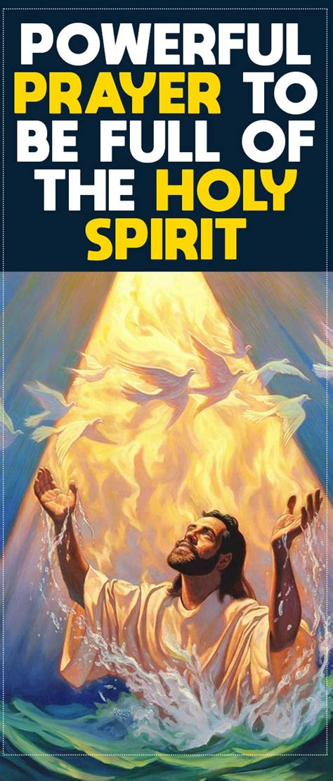Prayer To Be Full Of The Holy Spirit Prayer Holyspirit Holy Spirit